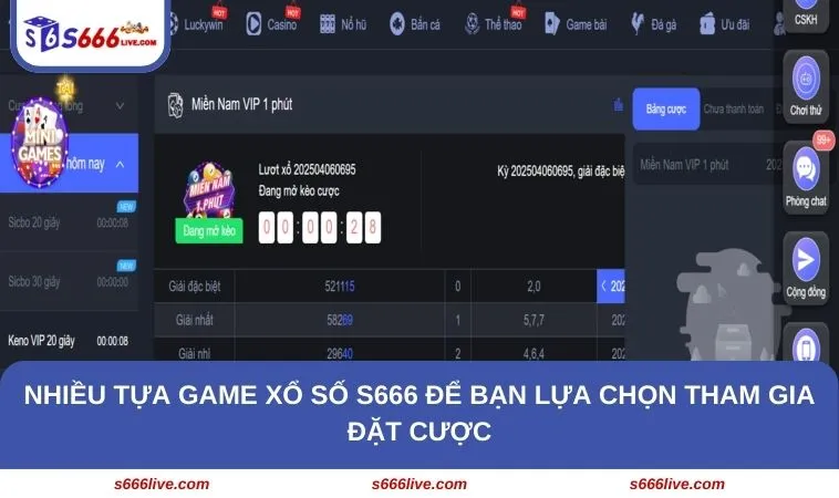 Nhiều tựa game xổ số S666 để bạn lựa chọn tham gia đặt cược